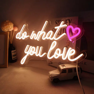 ''Do What You Love'' Romantic Neon Sign