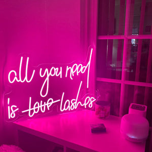''All You Need Is Love Lashes'' Beauty Saloon Neon Sign