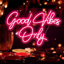 Afbeelding in Gallery-weergave laden, &#39;&#39;GOOD VIBES ONLY&#39;&#39; Handcrafted LED Neon Sign